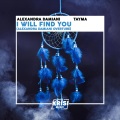 Alexandra Damiani、Tayma、Ciarán Brennan - I Will Find You (Alexandra Damiani Overture)