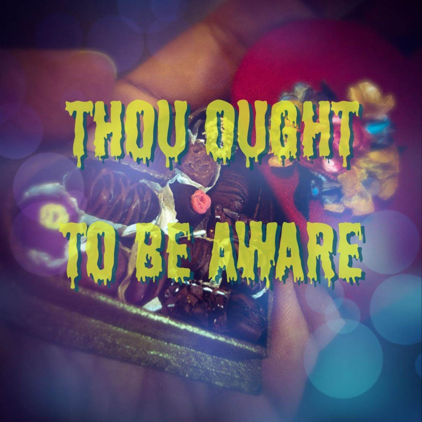 Mare - Thou Ought to Be Aware (Explicit)