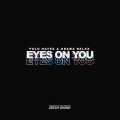 Eyes on You (Explicit)