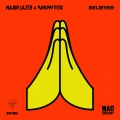 Major Lazer、Showtek - Believer
