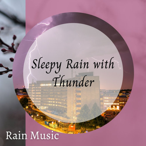 Rain Wonder、ASMR Rain Sounds、Heavy Rain Sounds - Clouds on the Horizon