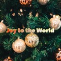 Joy to the World