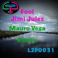 Jimi Jules、Mauro Vega - Fool (MauroVegaRemix)