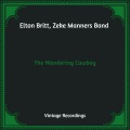 Elton Britt、Zeke Manners Band ‎ - There's A Star-Spangled Banner Waving Somewhere