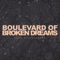 Boulevard of Broken Dreams (Acoustic)