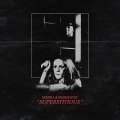 SUPERSTITIOUS (Explicit)