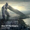 Frank Schlimbach - Rise of the Empire
