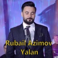 Rubail Azimov - Ninne yarim, Yandirdin qelbimi
