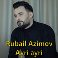 Rubail Azimov - Azerbaycan