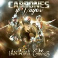 El Fantasma、Los Dos Carnales - La C y La J
