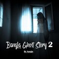 Nargis - Bangla Ghost Story 2