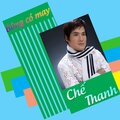 Chế Thanh - Thành phố sau lưng