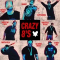 Crazy 8's (Explicit)