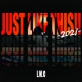 JUST LIKE THIS!!-2021-