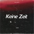 Asphalt - Keine Zeit