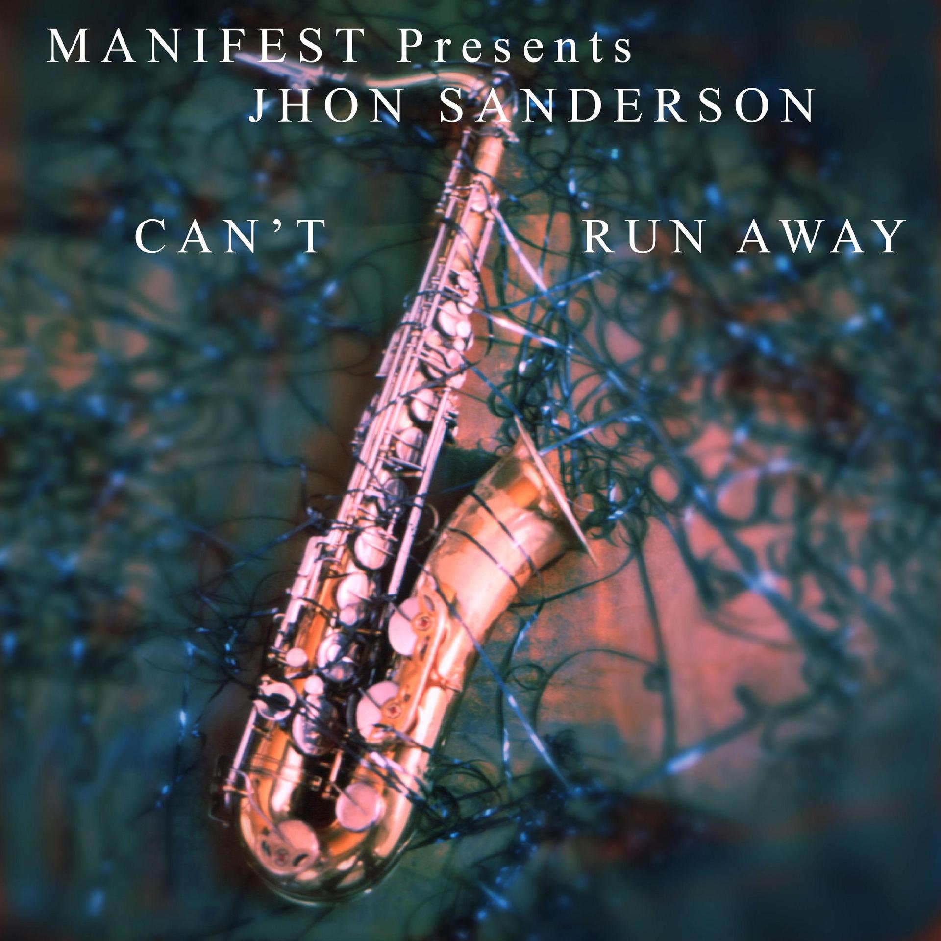 Manifest - CAN'T RUN AWAY