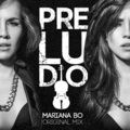 Mariana BO - PRELUDIO
