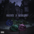 Theø、Plant、Fiks - NIENTE X SEMPRE (Explicit)