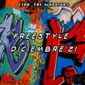 Clan The Warriors、rubi、Young Wah - Freestyle Diciembre '21 (Explicit)
