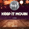 Cxrbn - Keep It Movin