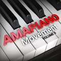 Amapiano Movement Volume 5 (Explicit)
