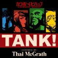 Tank! (Metal Version)