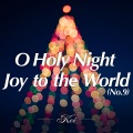 Kei - O Holy Night