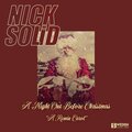 Nick Solid - A Night out Before Christmas