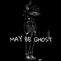Hi-PolaR、Racoon - Maybe Ghost (feat. Racoon)