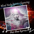 Deep Sleep Sounds、Sleeping Music Academy、Sleep Music Legends - Body Healing Meditation