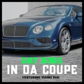 In Da Coupe (Explicit)