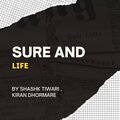 Shashk Tiwari、Kiran Dhormare - Sure and Life