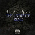 The Antidote (Remix|Explicit)