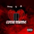 Drizzy、GI - COME INSIDE (feat. GI)(Explicit)