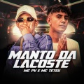 Manto da Lacoste (Explicit)