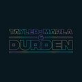 Tayler Marla、Durden - Mirar atrás