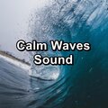 Calm Waves Sound