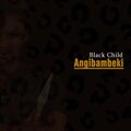 black child - Angibambeki