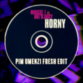 Pim Umenzi、mousse T.、Hot 'n' Juicy - Horny (Pim Umenzi Fresh Edit)