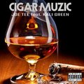Joe Tee、Kali Green - Cigar Muzic (feat. Kali Green)(Explicit)