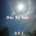 Day By Day (Explicit)