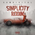 Simplicity Riddim (Explicit)