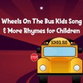 Wheels On Bus - The Ants Go Marching