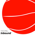 the drill - Inbound
