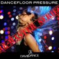 Daviddance、Lorenzo Lellini - Dancefloor Pressure