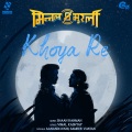 Khoya Re (From 