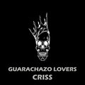 Colombia es guaracha、Criss - Guarachazo lovers (feat. Criss)