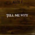 Tell Me Why