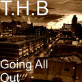 T-BO from THB - Going All Out