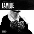 Familie (Explicit)